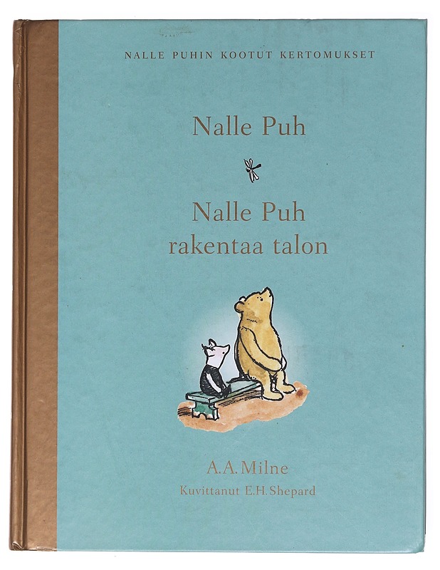 Nalle Puh / Nalle Puh rakentaa talon - Milne, A. A. - Lastenkirjat - 10105577501 - 0