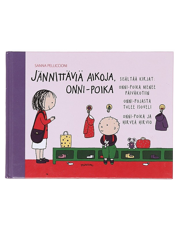 Jännittäviä aikoja, Onni-poika - Pelliccioni, Sanna - Lastenkirjat - 10105577514 - 0
