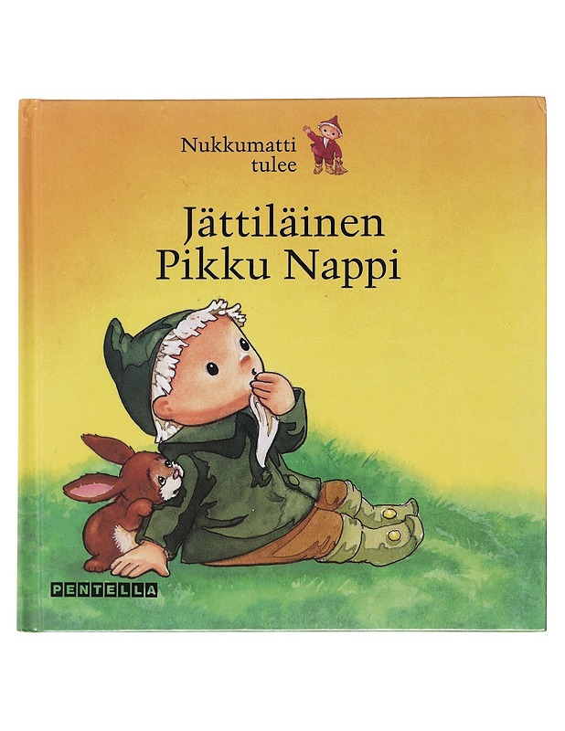 Jättiläinen Pikku Nappi - Feustel, Ingeborg - Lastenkirjat - 10105577566 - 0