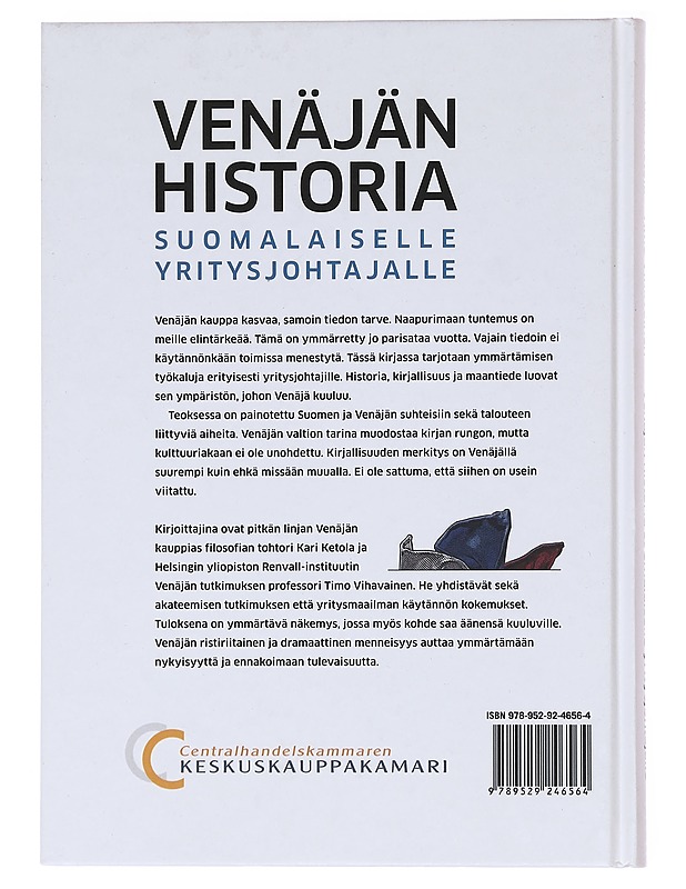 Venäjän historia suomalaiselle yritysjohtajalle - Ketola, Kari - Tietokirjat ja oppaat - 10105577577 - 1
