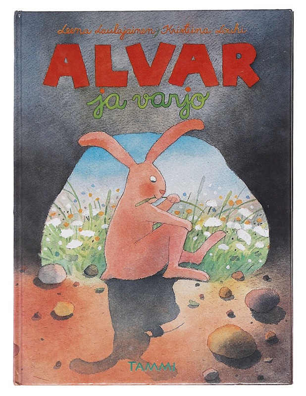 Alvar ja varjo - Laulajainen, Leena - Lastenkirjat - 10105577612 - 0