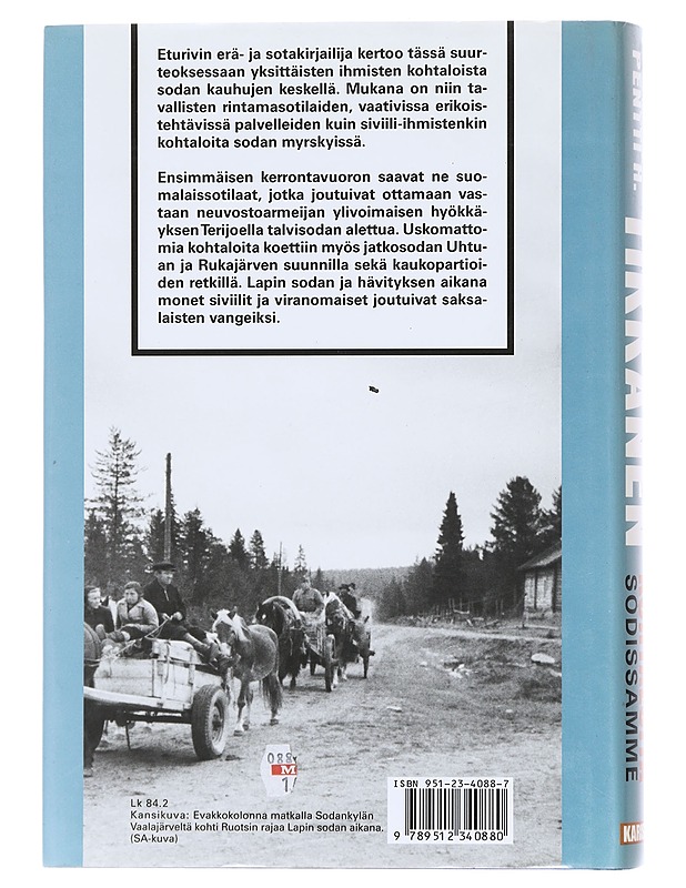 Kohtaloita sodissamme - Pentti H. Tikkanen - Elämäkerrat ja muistelmat - 10105577623 - 1