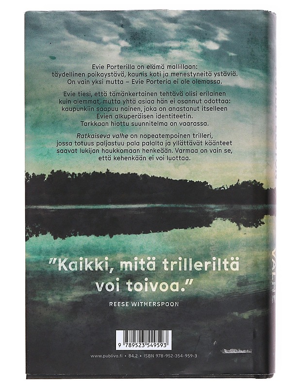 Ratkaiseva valhe - Elston, Ashley - Romaanit ja novellit - 10105577629 - 1