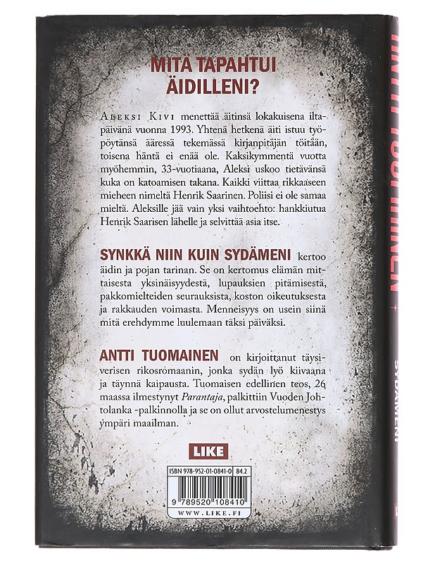 Synkkä niin kuin sydämeni - Antti Tuomainen - Romaanit ja novellit - 10105577631 - 1