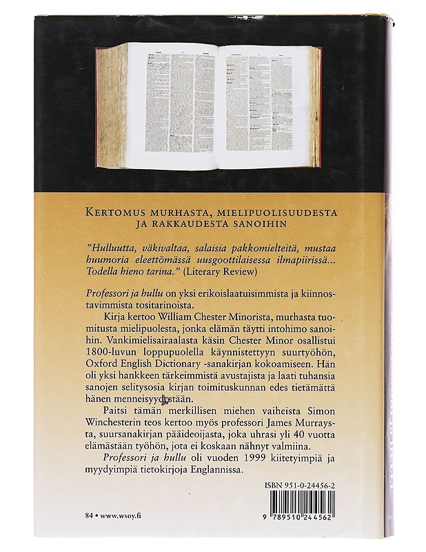 Professori ja hullu : kertomus murhasta, mielisairaudesta ja Oxford English Dictionaryn synnystä - Winchester, Simon - Elämäkerrat ja muistelmat - 10105577691 - 1