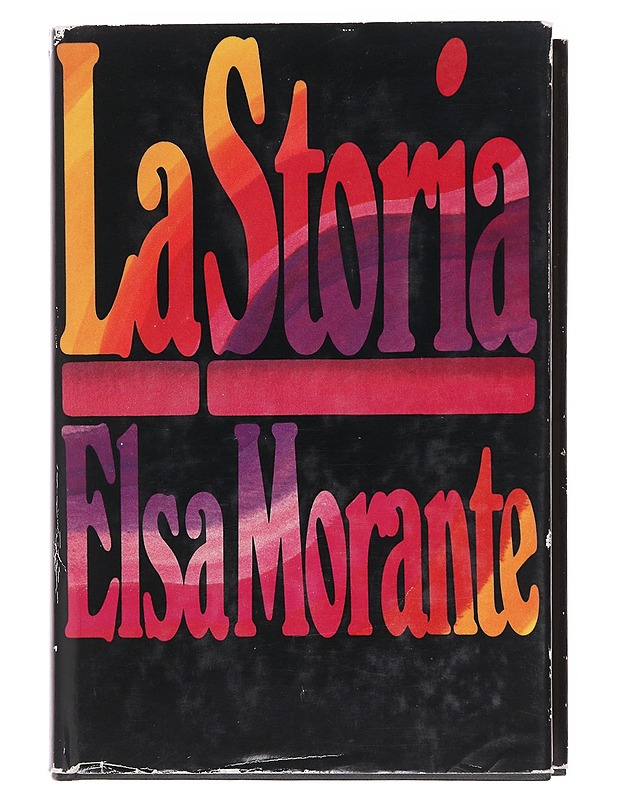 La storia - Morante, Elsa - Romaanit ja novellit - 10105577718 - 0