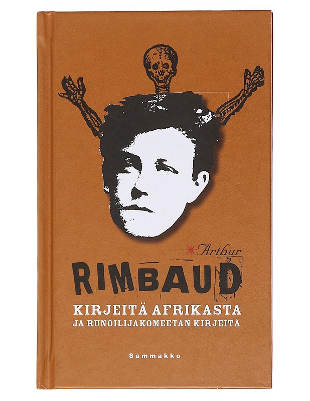 Kirjeitä Afrikasta ja runoilijakomeetan kirjeitä - Rimbaud, Arthur - Tietokirjat ja oppaat - 10105577734 - 0