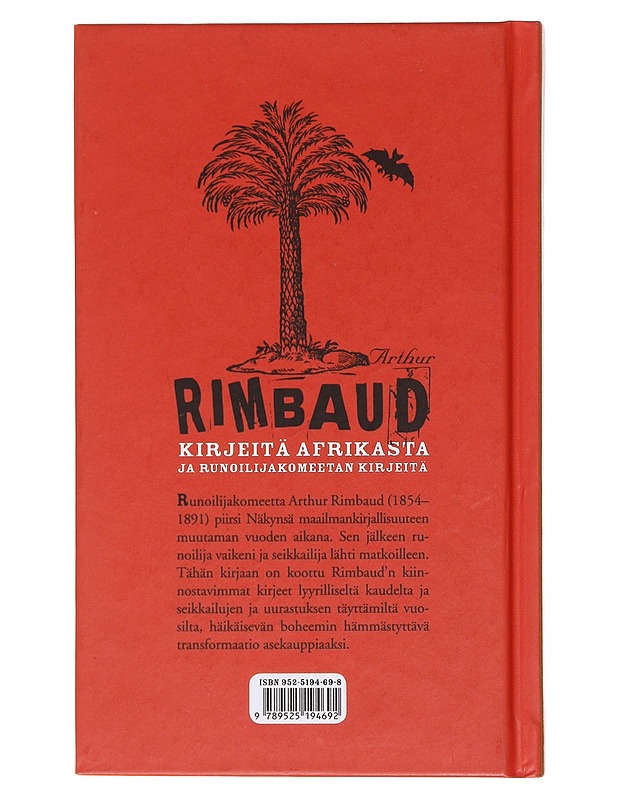 Kirjeitä Afrikasta ja runoilijakomeetan kirjeitä - Rimbaud, Arthur - Tietokirjat ja oppaat - 10105577734 - 1