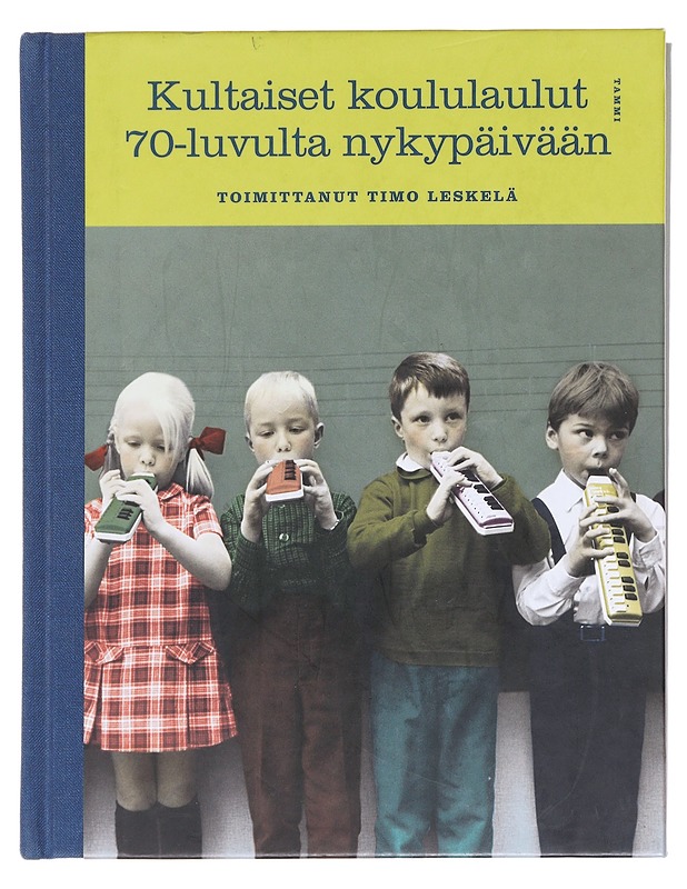 Kultaiset koululaulut 70-luvulta nykypäivään - Leskelä, Timo - Musiikki- ja elokuvakirjat - 10105577752 - 0