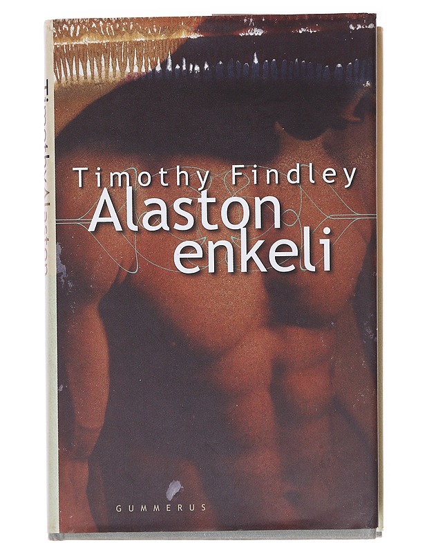 Alaston enkeli - Findley, Timothy - Romaanit ja novellit - 10105577758 - 0