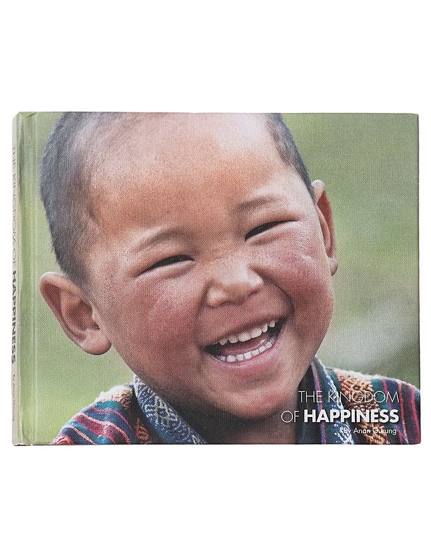 The Kingdom of Happiness - Anan Gurung - Tietokirjat - 10105577773 - 0