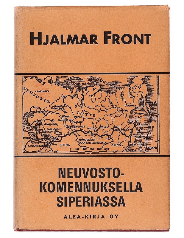 Neuvostokomennuksella Siperiassa - Hjalmar Front - Historiakirjat - 10105577793 - 0
