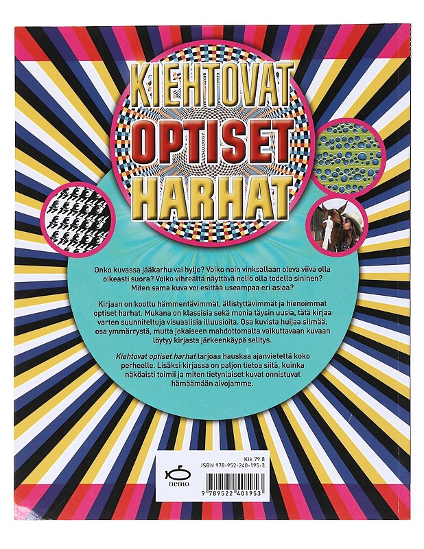 Kiehtovat optiset harhat - Sarcone, Gianni A. - Tietokirjat ja oppaat - 10105577803 - 1