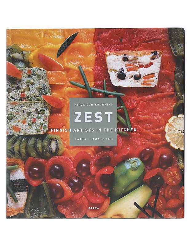 Zest : Finnish artists in the kitchen - Knorring, Mirja von - Ruokakirjat - 10105577804 - 0