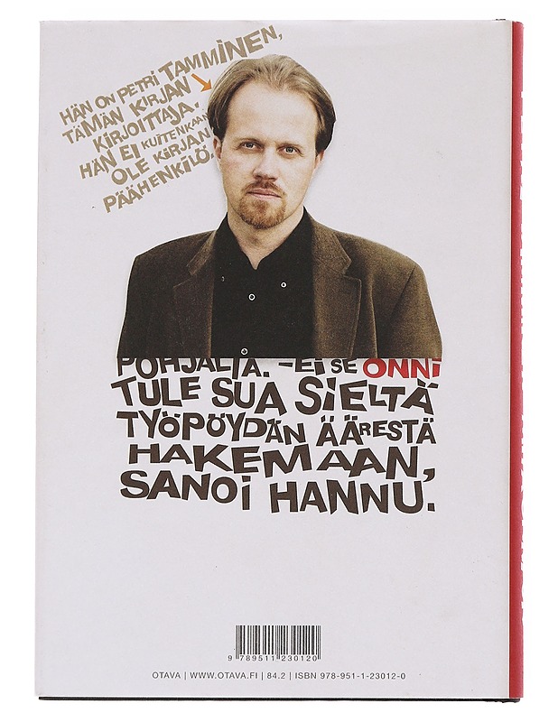 Mitä onni on - Petri Tamminen - Romaanit ja novellit - 10105577810 - 1