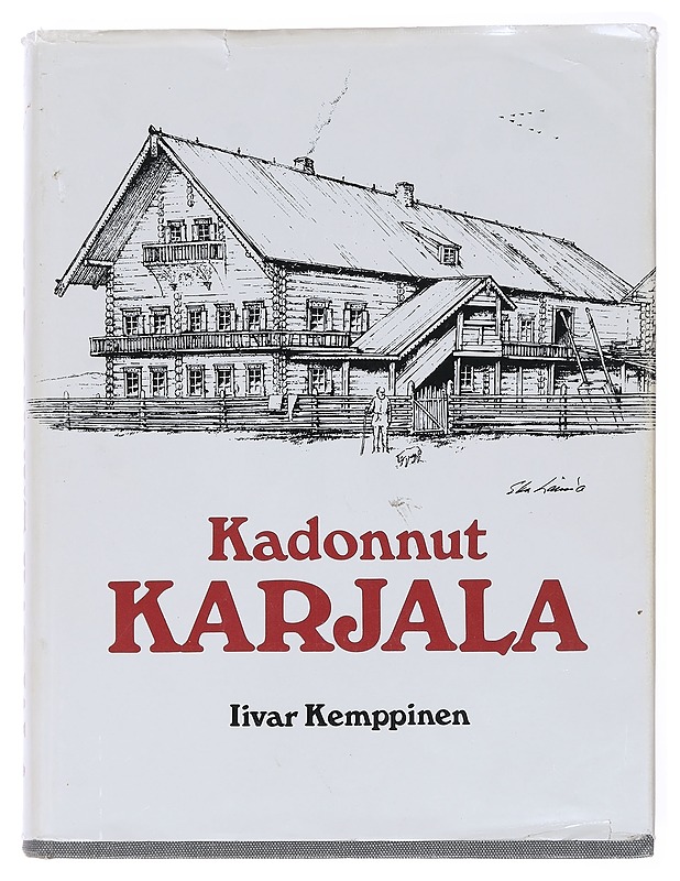 Kadonnut Karjala - Kemppinen, Iivar - Tietokirjat ja oppaat - 10105577826 - 0