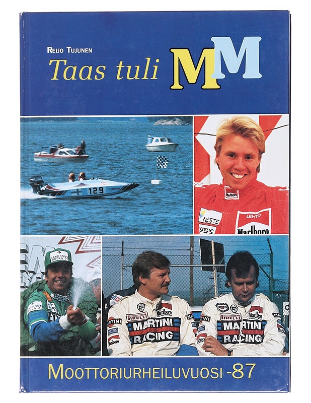 Taas tuli MM - Reijo Turunen - Harrastekirjat - 10105577829 - 0