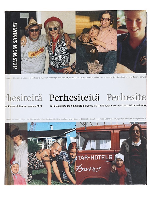 Perhesiteitä - [tekstit: Sanna Puhto ja Virpi Suutari] ; [valokuvat: Jukka Lehtinen, Kari Soinio ... ja Marjo Tynkkynen ...] - Tietokirjat ja oppaat - 10105577844 - 0