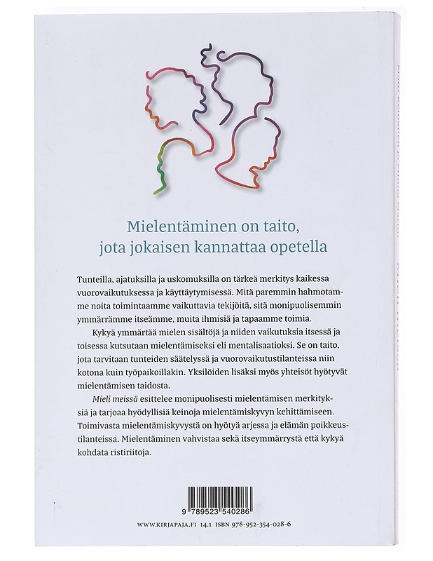 Mieli meissä : tasapainoista arkea mielentämisen keinoin - Keinänen, Matti - Tietokirjat ja oppaat - 10105577861 - 1