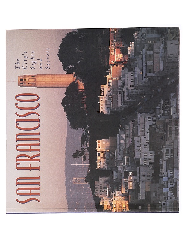 San Francisco - Leah Garchik - Taide- ja kulttuurikirjat - 10105577966 - 0