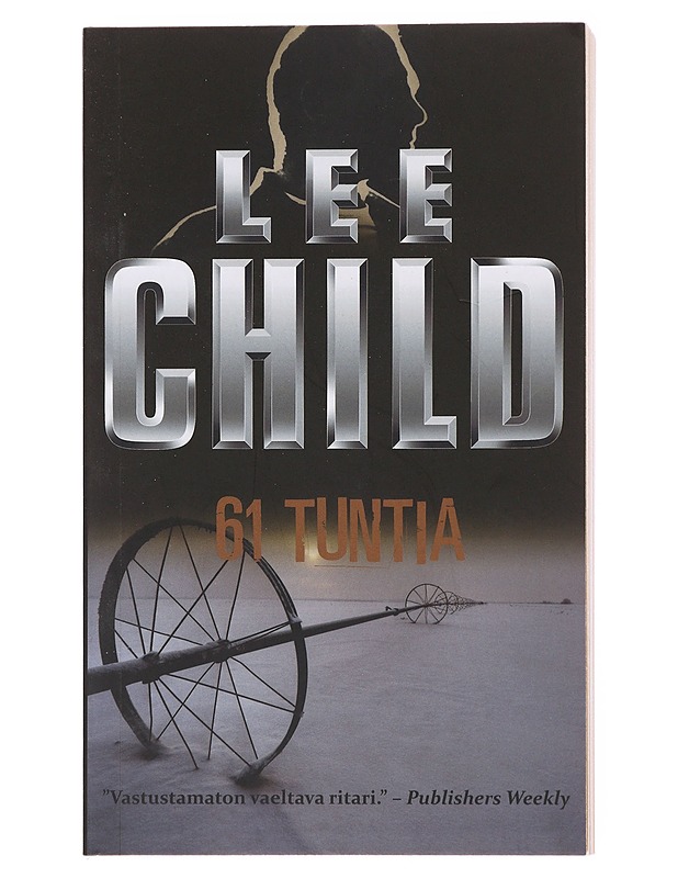61 tuntia - Child, Lee - Romaanit ja novellit - 10105578106 - 0