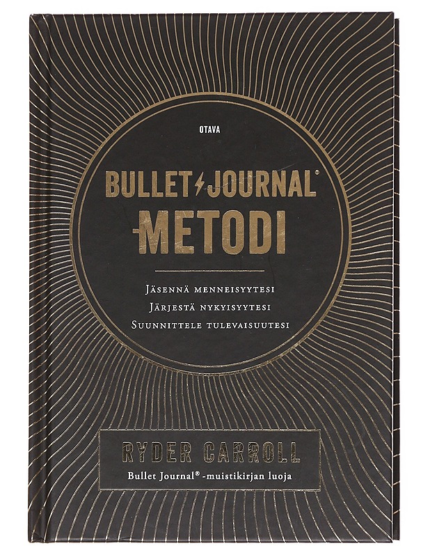 Bullet Journal -metodi / jäsennä menneisyytesi, järjestä nykyisyytesi, suunnittele tulevaisuutesi - Carroll, Ryder - Tietokirjat ja oppaat - 10105578168 - 0
