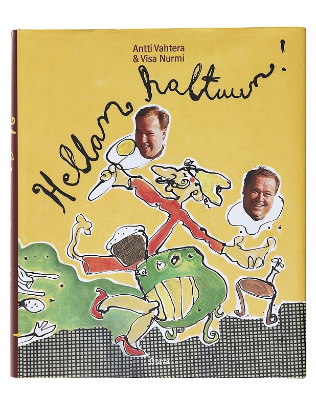 Hellan haltuun - Vahtera, Antti - Ruokakirjat - 10105578171 - 0