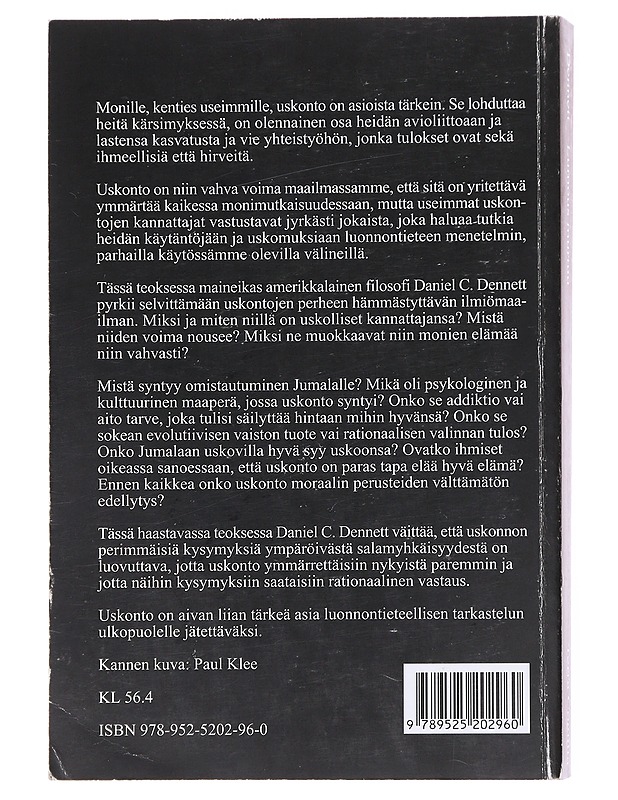 Lumous murtuu / uskonto luonnonilmiönä - Dennett, Daniel C. - Tietokirjat ja oppaat - 10105578185 - 1