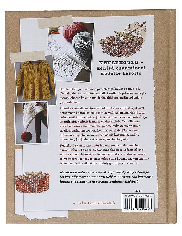 Neulekoulu / enemmän iloa puikoista : ammattilaisvinkit neulomiseen, neuleen viimeistelyyn ja omien mallien suunnitteluun - Bliss, Debbie - Tietokirjat ja oppaat - 10105578273 - 1