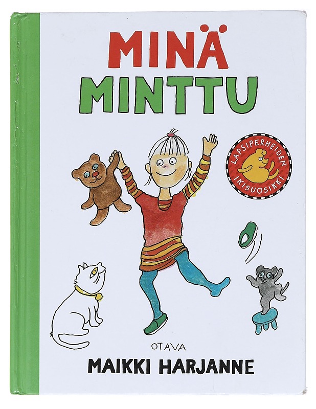 Minä Minttu - Maikki Harjanne - Lastenkirjat - 10105578316 - 0