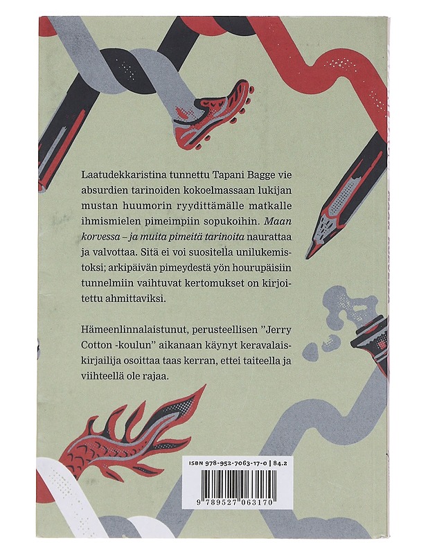 Maan korvessa ja muita pimeitä tarinoita - Tapani Bagge - Romaanit ja novellit - 10105578333 - 1