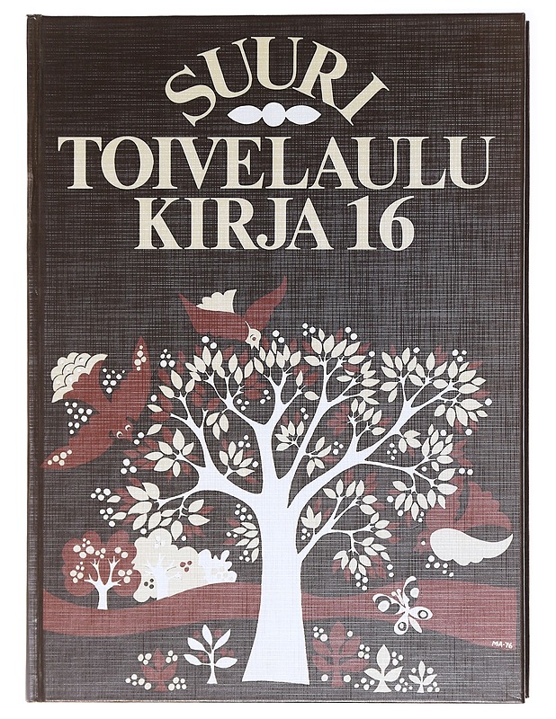 Suuri toivelaulukirja 16 - Henriksson, Raimo - Musiikki- ja elokuvakirjat - 10105578378 - 0