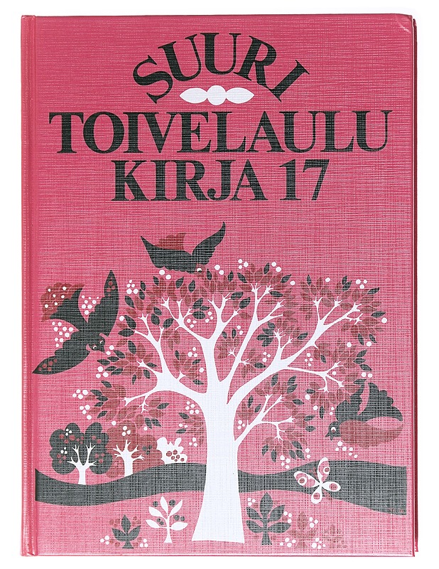 Suuri toivelaulukirja. 17 - Airinen, Kai - Musiikki- ja elokuvakirjat - 10105578400 - 0