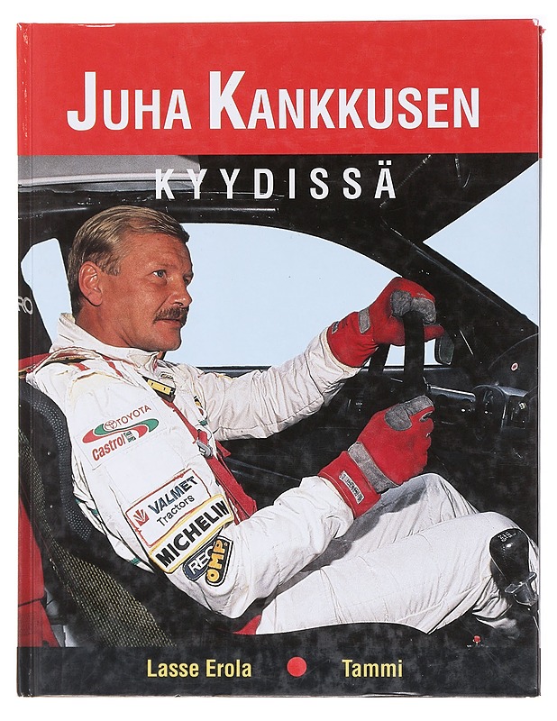 Juha Kankkusen kyydissä - Erola, Lasse - Elämäkerrat ja muistelmat - 10105578414 - 0