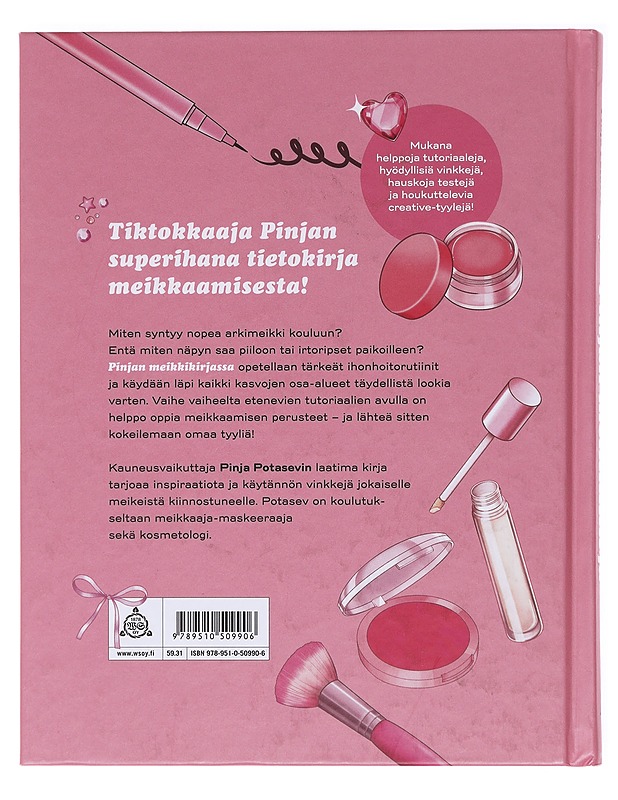 Pinjan meikkikirja - Potasev, Pinja - Tietokirjat ja oppaat - 10105578475 - 1