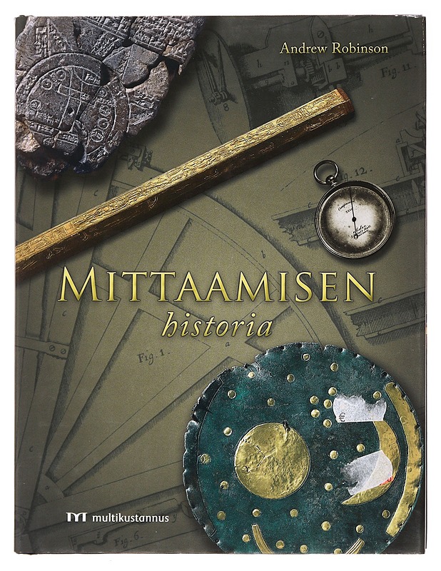 Mittaamisen historia - Robinson, Andrew - Historiakirjat - 10105578518 - 0