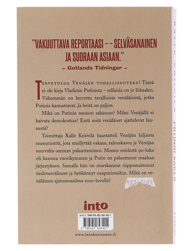 Putinin väkeä / Venäjän hiljainen enemmistö - Kalle Kniivilä - Tietokirjat ja oppaat - 10105578583 - 1