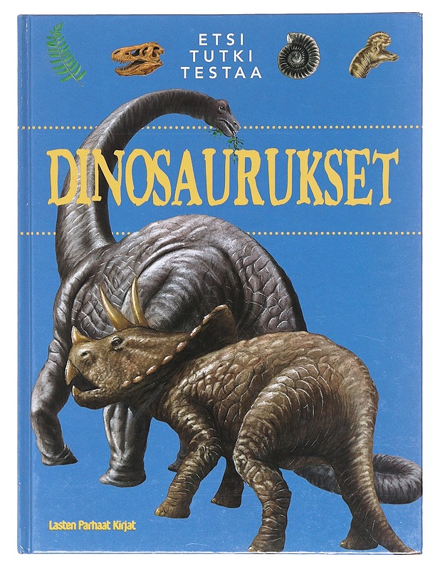 Dinosaurukset - Lunkenbein, Marilis - Lastenkirjat - 10105578608 - 0