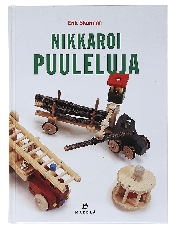 Nikkaroi puuleluja - Skarman, Erik - Tietokirjat ja oppaat - 10105578612 - 0