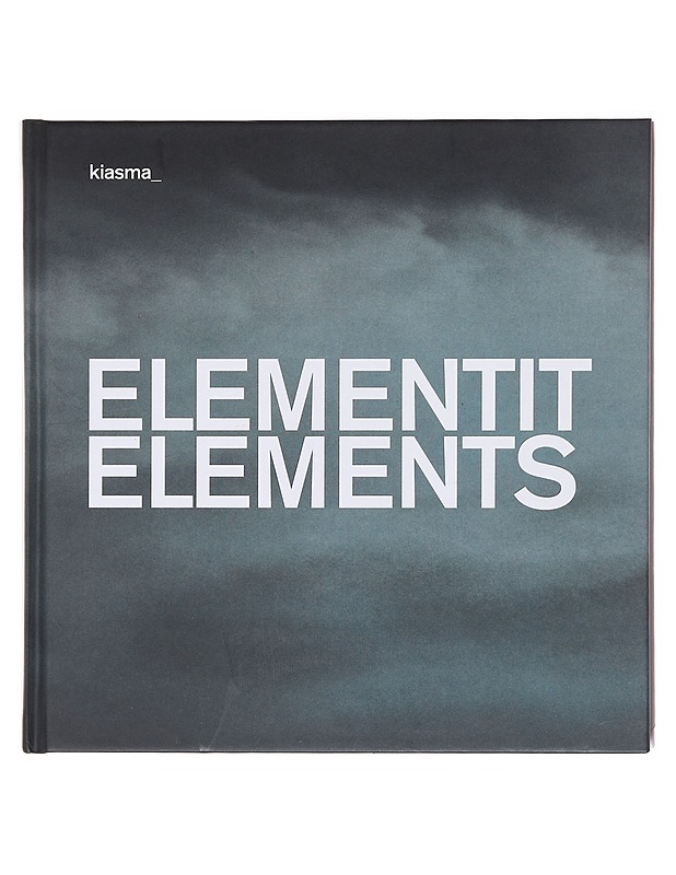 Elementit = Elements ; Face to face : muotokuva nyt = portrait now - Hacklin, Saara - Taide- ja kulttuurikirjat - 10105578617 - 0