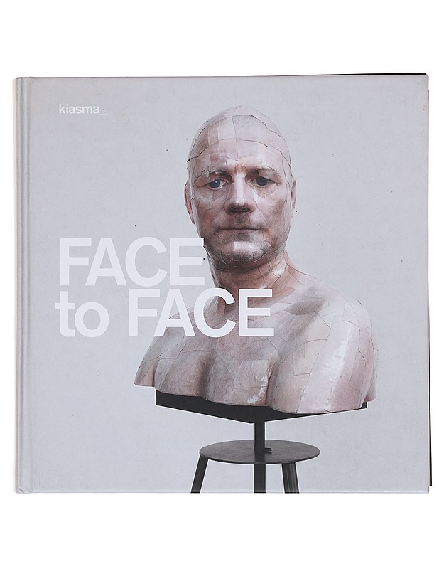 Elementit = Elements ; Face to face : muotokuva nyt = portrait now - Hacklin, Saara - Taide- ja kulttuurikirjat - 10105578617 - 1