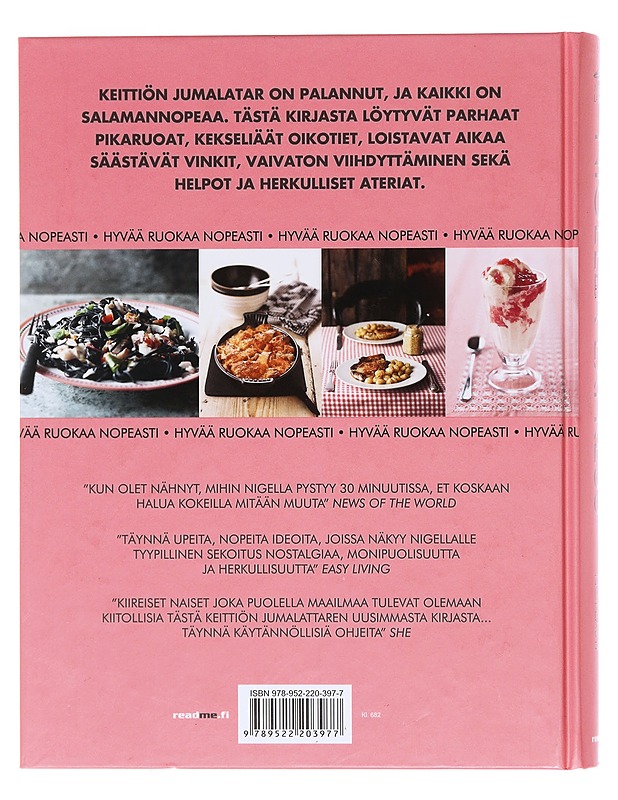 Nigella Express / hyvää ruokaa nopeasti - Lawson, Nigella - Ruokakirjat - 10105578615 - 1