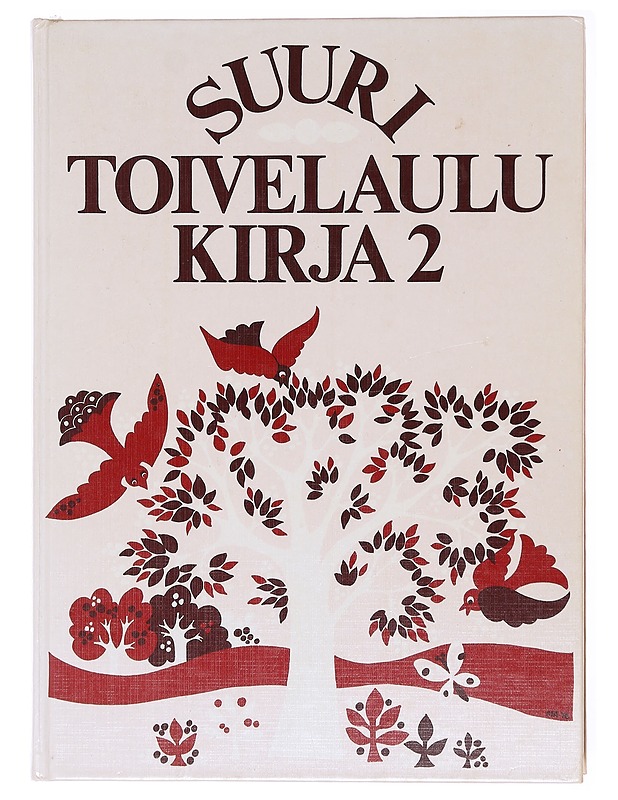 Suuri toivelaulukirja. 2 - Vuoristo, Aapeli - Musiikki- ja elokuvakirjat - 10105578724 - 0