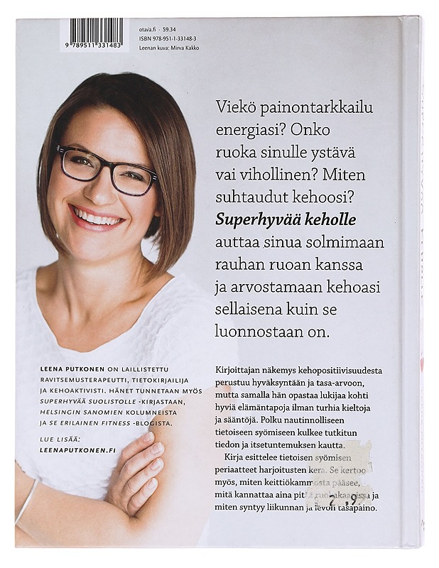 Superhyvää keholle / tee rauha ruoan kanssa - Leena Putkonen - Tietokirjat ja oppaat - 10105578735 - 1