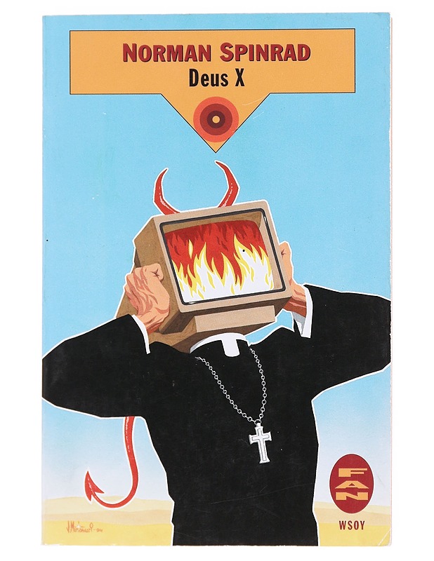 Deus X - SPINRAD, NORMAN - Fantasia- ja scifi - 10105578761 - 0