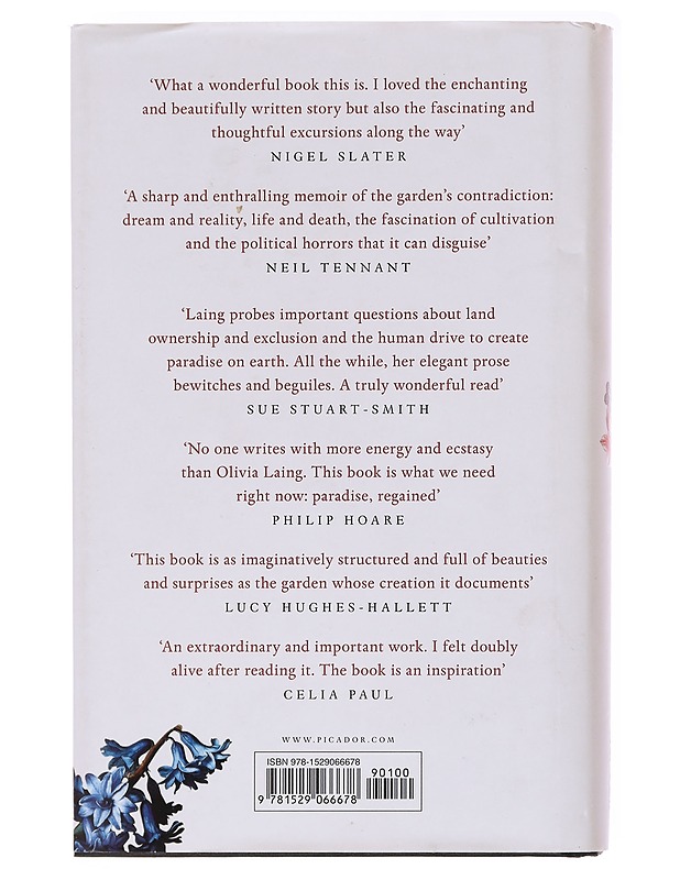 The garden against time : in search of a common paradise - Olivia Laing - Elämäkerrat ja muistelmat - 10105578785 - 1