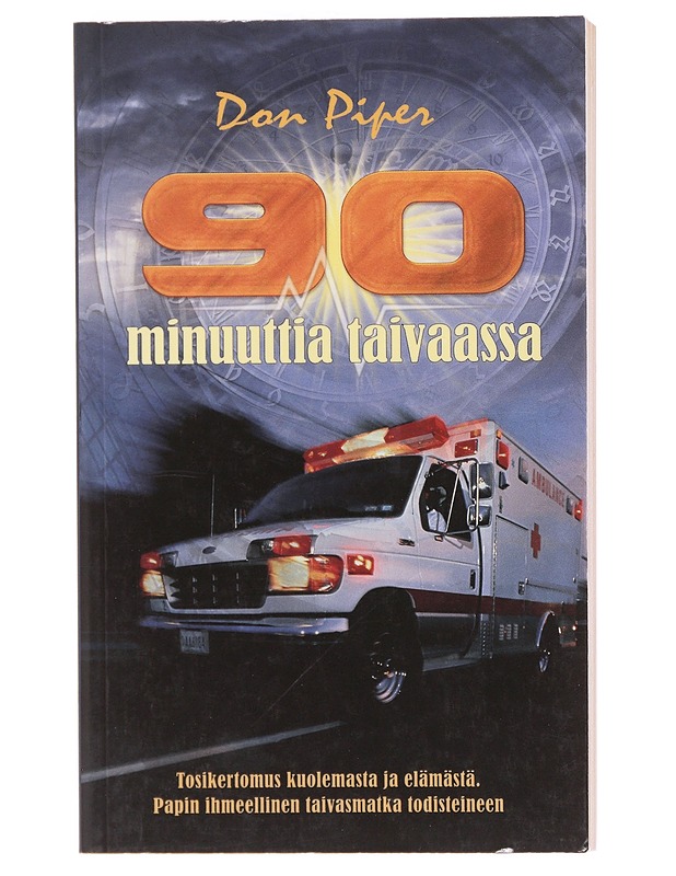 90 minuuttia taivaassa - Piper, Don - Elämäkerrat ja muistelmat - 10105578778 - 0