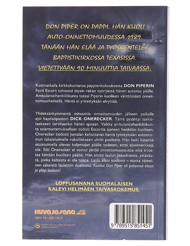 90 minuuttia taivaassa - Piper, Don - Elämäkerrat ja muistelmat - 10105578778 - 1