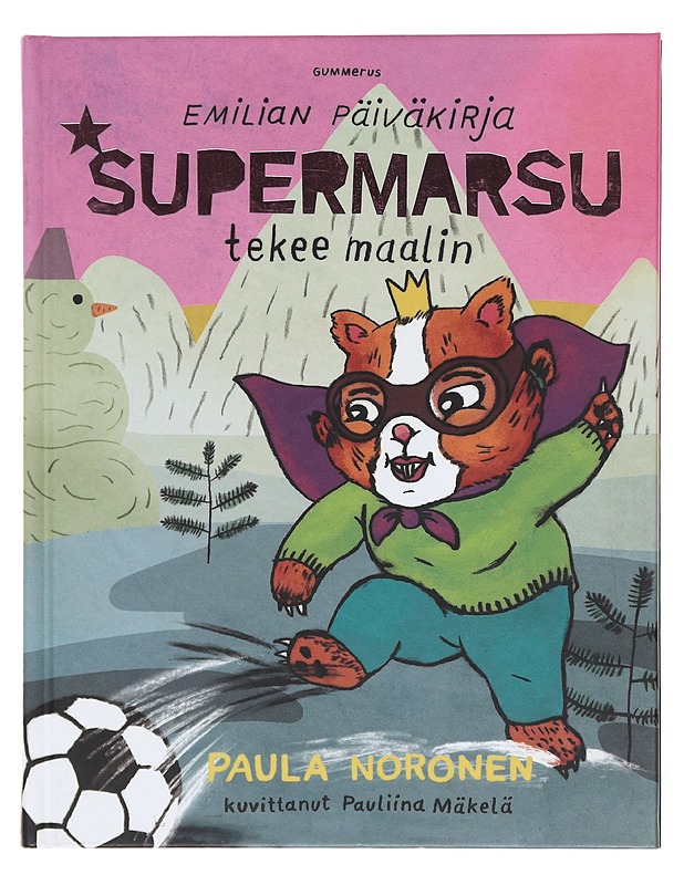 Supermarsu tekee maalin - Noronen, Paula - Lastenkirjat - 10105578795 - 0