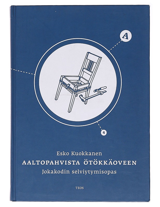 Aaltopahvista ötökkäoveen / jokakodin selviytymisopas - Esko Kuokkanen - Tietokirjat ja oppaat - 10105578799 - 0